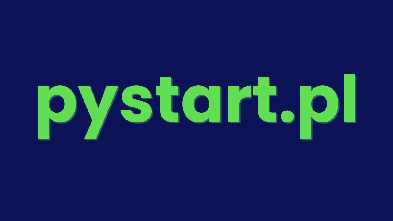 PyStart: Python od podstaw